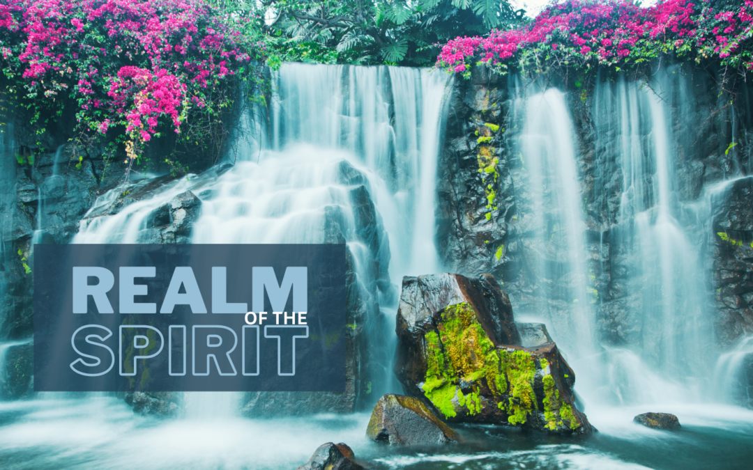 Realm of the Spirit