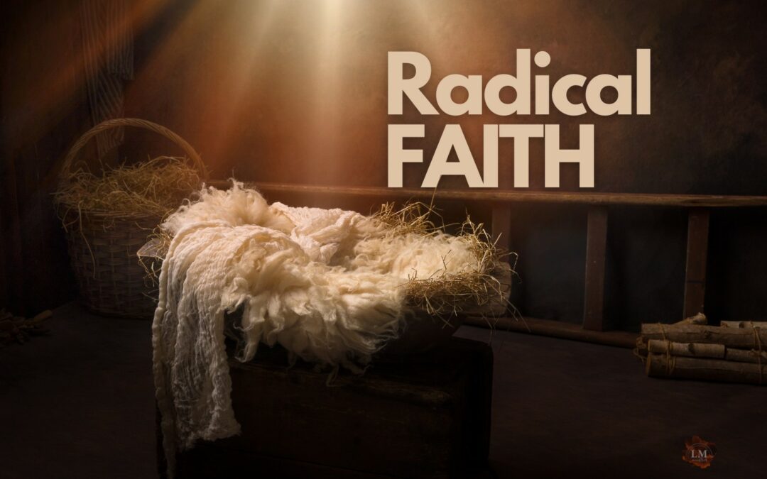 Radical Faith